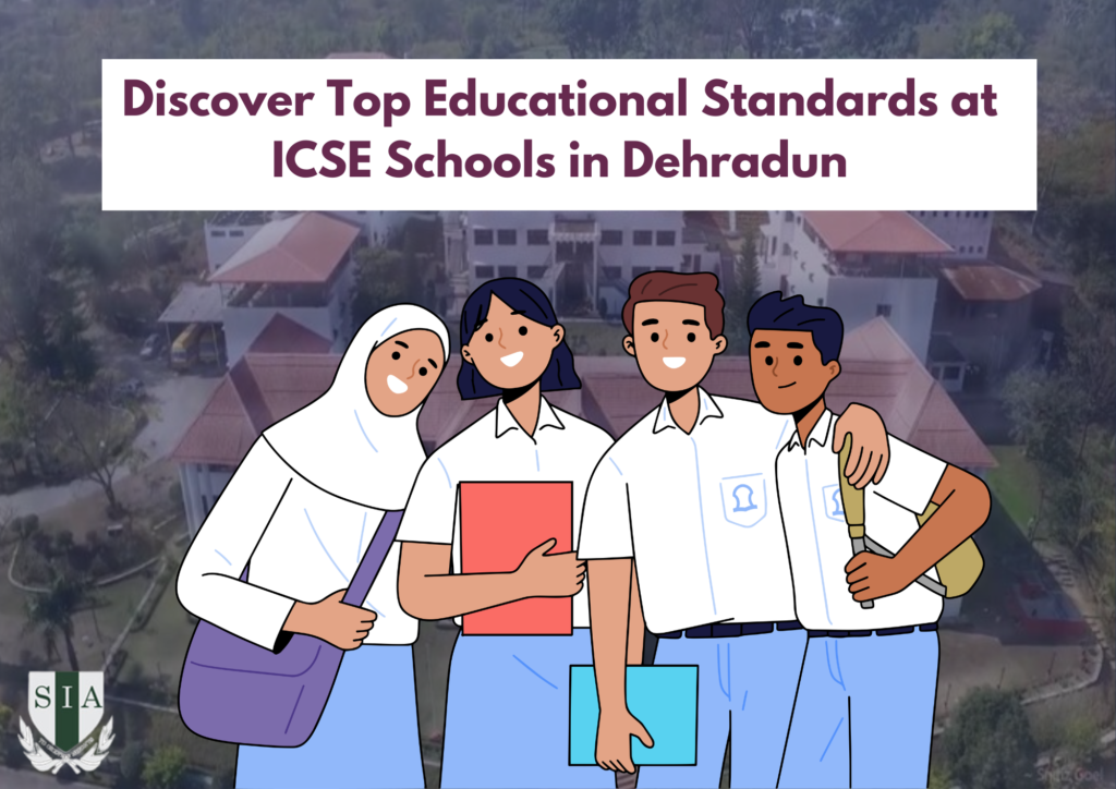 Discover Top Educational Standards at ICSE Schools in Dehradun