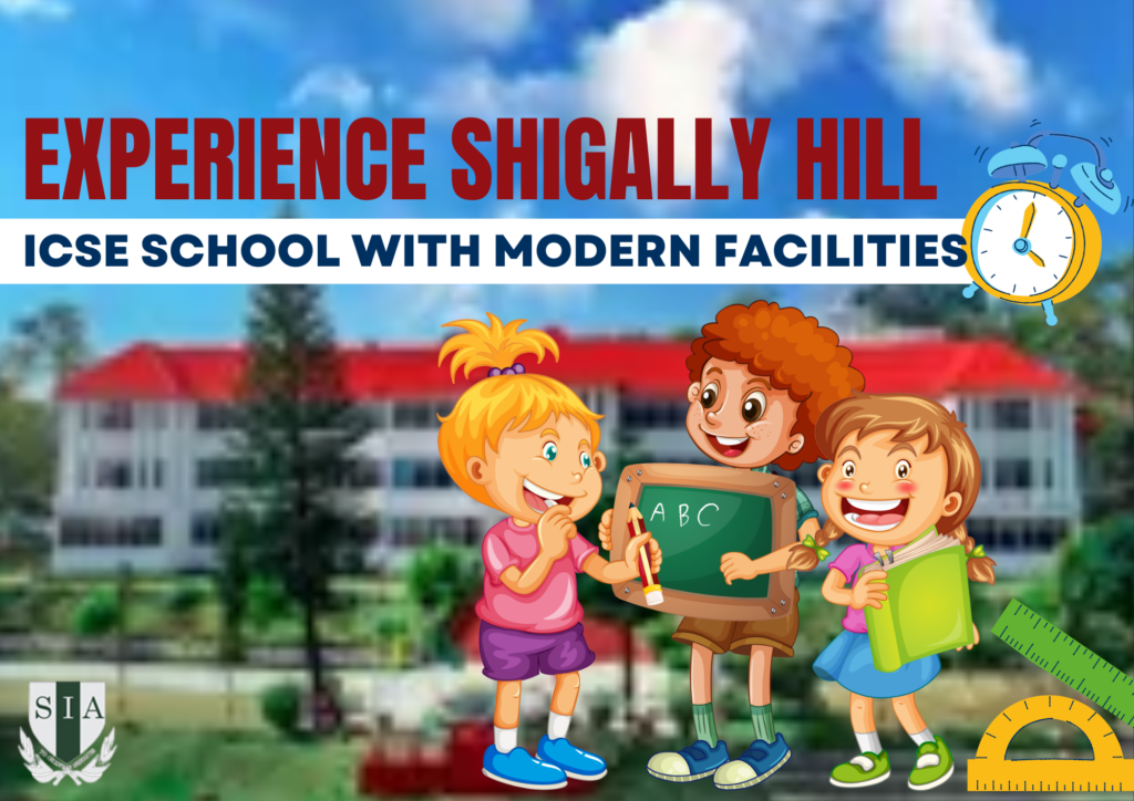 Experience Shigally Hill: ICSE Schools with Modern Facilities