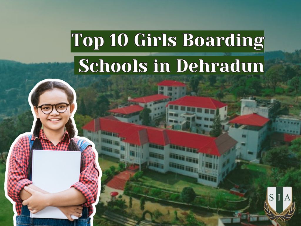 Top 10 Girls Boarding Schools in Dehradun || Academic Year 2025-26