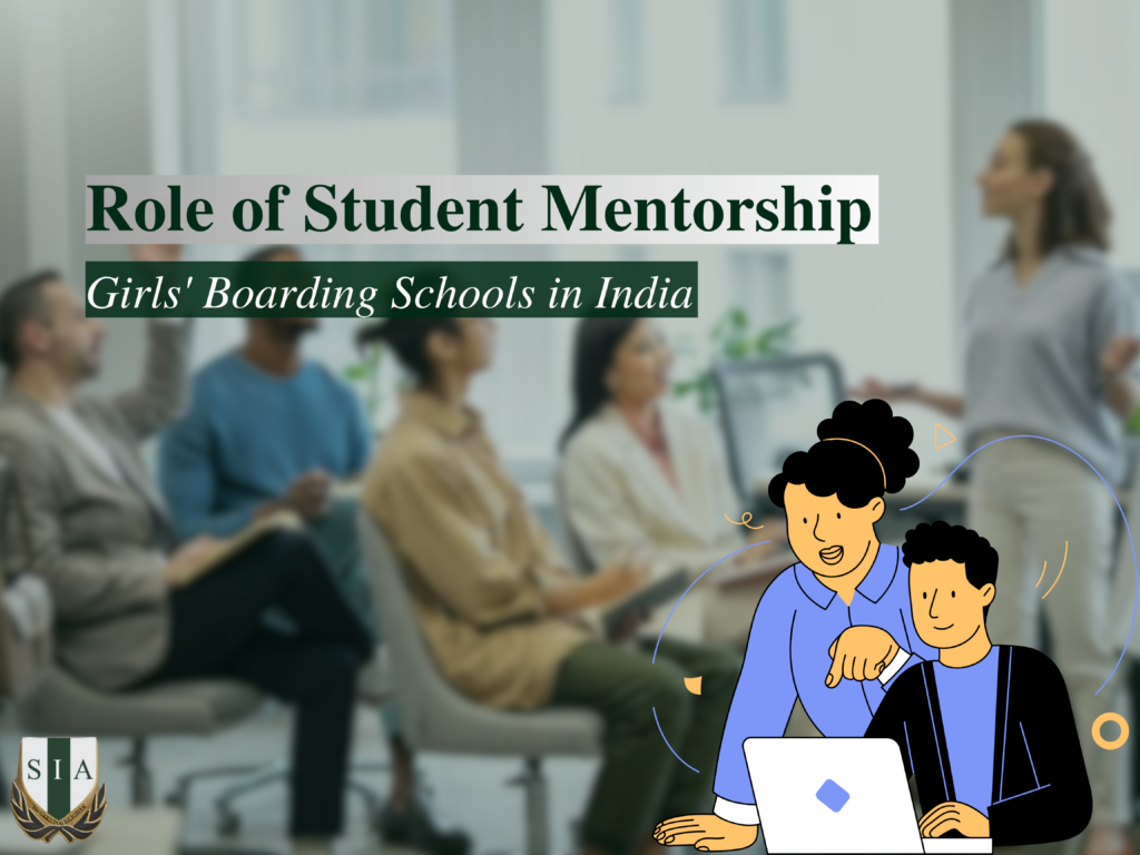 The Role of Student Mentorship in Girls' Boarding Schools in India
