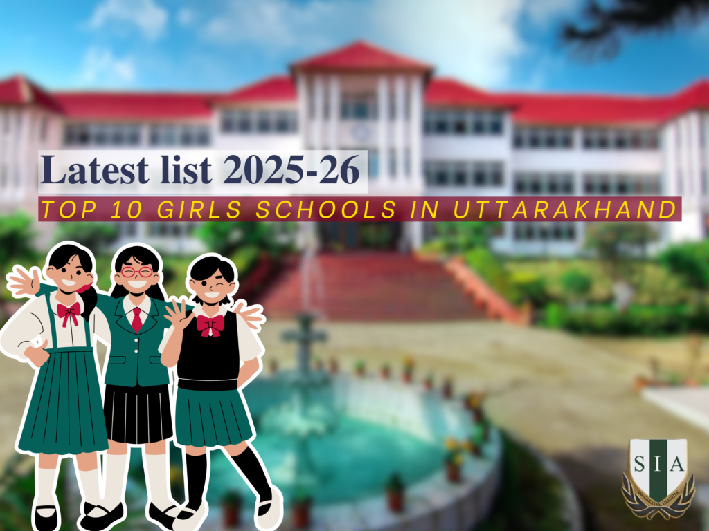 Top 10 Girls Schools in Uttarakhand || Latest list 2025-26