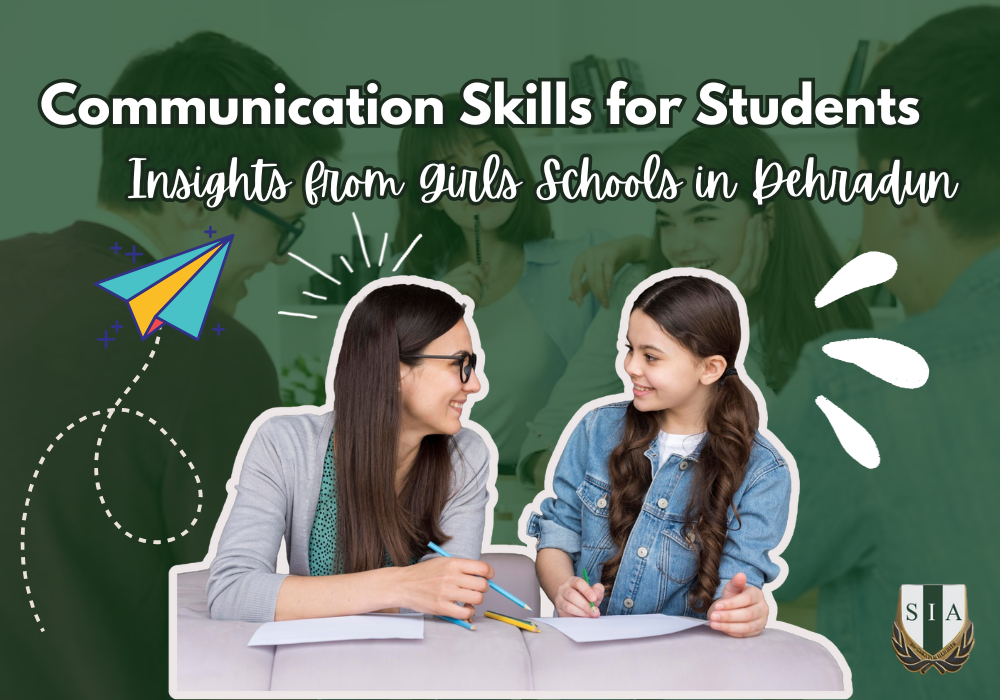Communication Skills for Students: Insights from Girls Schools in Dehradun